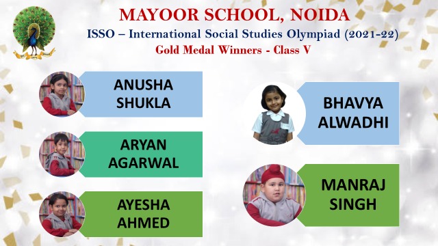 Mayoor School congratulates Class 5 Gold Medalists of ISSO !
